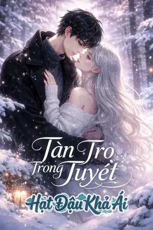 Tàn Tro Trong Tuyết-Truyện Ngắn