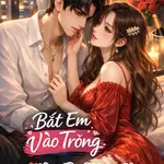 Bắt Em Vào Tròng (Cưỡng Ép Thuần Phục)