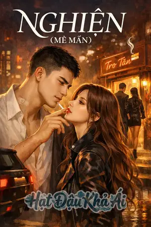 Mê Mẩn (Nghiện)