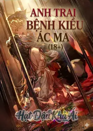 Anh Trai Bệnh Kiều Ác Ma