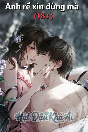 Anh rể xin đừng mà