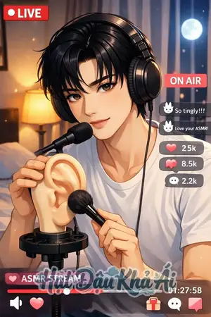 Yêu Đương Với Stream ASMR