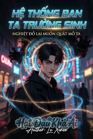 Hệ Thống Ban Ta Trường Sinh, Nghiệt Đồ Lại Muốn Quật Mồ Ta