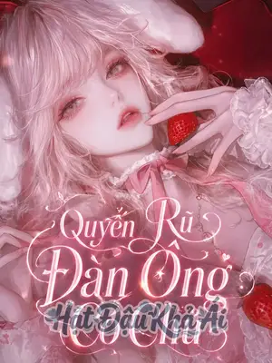 Quyến Rũ Đàn Ông Có Chủ