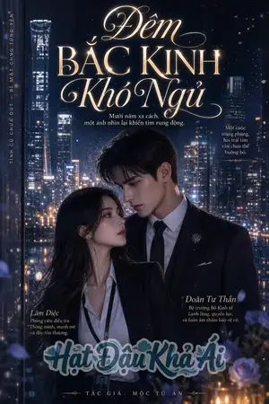 Đêm Bắc Kinh Khó Ngủ