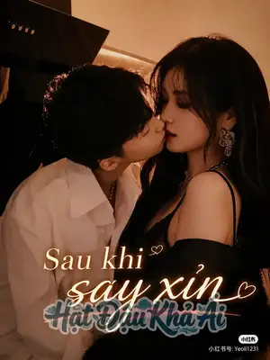 Sau Khi Say Xỉn