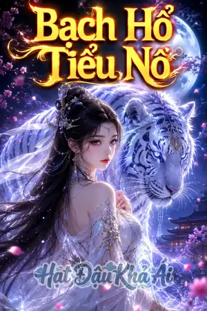 Bạch Hổ Tiểu Nô