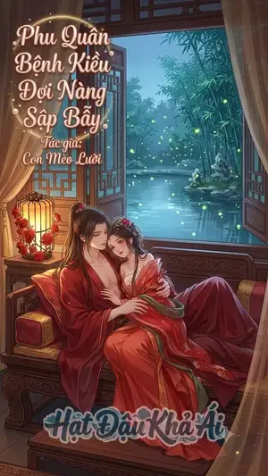 Phu Quân Bệnh Kiều Đợi Nàng Sập Bẫy