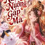 Nương Nương Gặp Ma