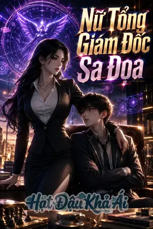 Nữ Tổng Giám Đốc Sa Đọa