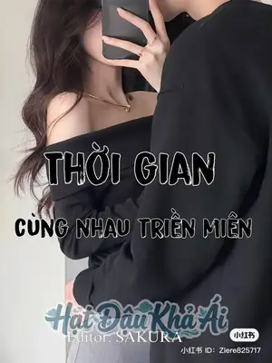 Thời Gian Cùng Nhau Triền Miên