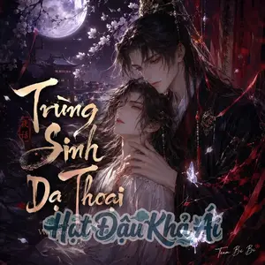 Trùng Sinh Chi Dạ Thoại