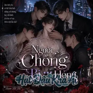 Người Chồng Bị Chơi Hỏng