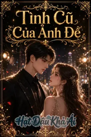 Tình Cũ Của Ảnh Đế