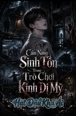 Cẩm Nang Sinh Tồn Trong Trò Chơi Kinh Dị