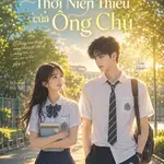 Trở Về Thời Niên Thiếu Của Ông Chủ