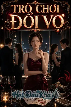Trò Chơi Đổi Vợ