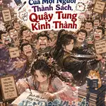 Ta Viết Tiếng Lòng Của Mọi Người Thành Sách, Quậy Tung Kinh Thành
