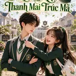 Nón Xanh Của Thanh Mai Trúc Mã