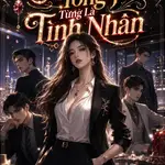 Nữ Tổng Tài Từng Là Tình Nhân