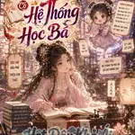 Thiên Kim Thật Có Hệ Thống Học Bá