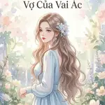 Thập Niên 70: Xuyên Thành Vợ Của Vai Ác