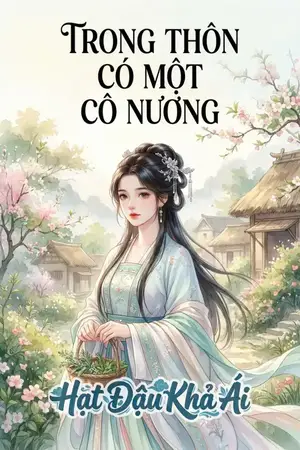 Trong Thôn Có Một Cô Nương
