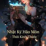 Nhật Ký Hào Môn - Thôi Kinh Thước