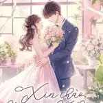 Xin Chào, Hôm Nay Kết Hôn