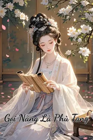 Gọi Nàng Là Phù Tang