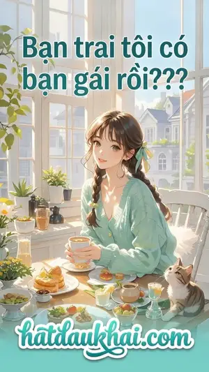 Bạn trai tôi có bạn gái rồi???