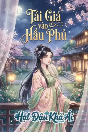 TÁI GIÁ VÀO HẦU PHỦ
