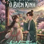 CHUYỆN XUÂN Ở BIỆN KINH