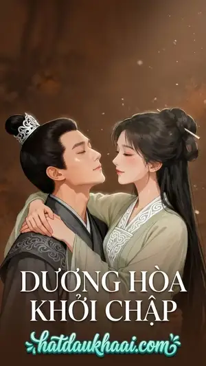 DƯƠNG HÒA KHỞI CHẬP