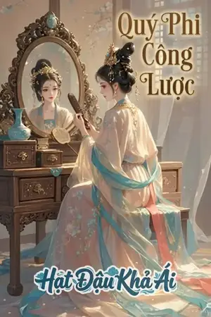 Quý Phi Công Lược