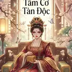 Quý Phi Tâm Cơ Tàn Độc
