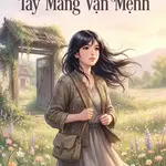 Ra Đi Tay Trắng, Tay Mang Vận Mệnh