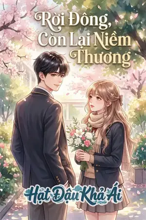 Rời Đông, Còn Lại Niềm Thương