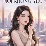 RÕ RÀNG LÀ NÓI KHÔNG YÊU