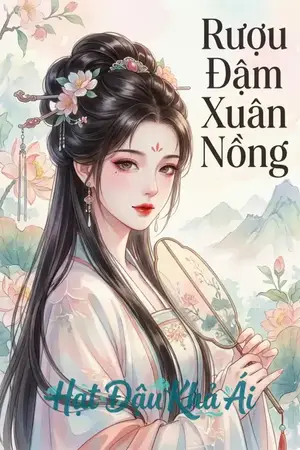 Rượu Đậm Xuân Nồng