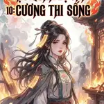 ĐẠO QUÁN BỊ CHÁY 10: CƯƠNG THI SỐNG