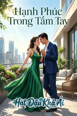 Hạnh Phúc Trong Tầm Tay