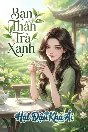 Bạn Thân Trà Xanh