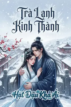 Trà Lạnh Kinh Thành