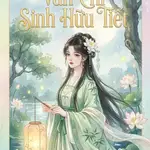 VÂN CHI SINH HỮU TIẾT