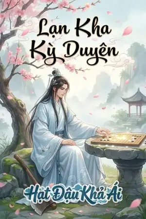 Lạn Kha Kỳ Duyên