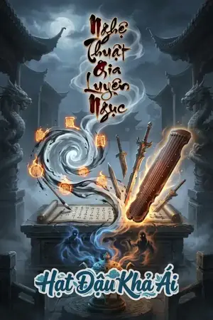 Nghệ Thuật Gia Luyện Ngục