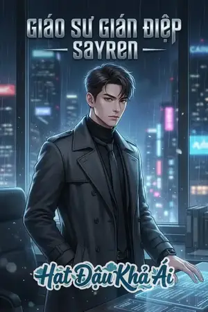 Giáo Sư Gián Điệp - Sayren
