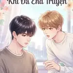 Pháo Hôi Sống Lại Khi Đã End Truyện