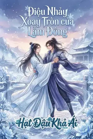 Điệu Nhảy Xoay Tròn Của Lẫm Đông